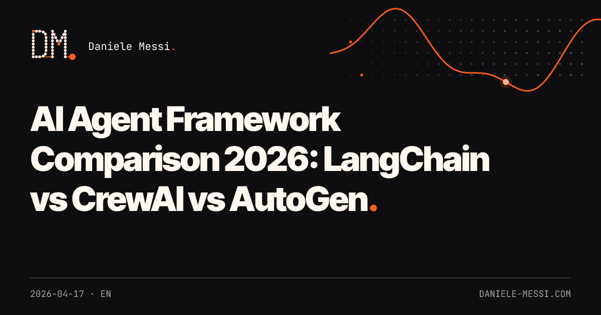AI Agent Framework Comparison 2026: LangChain vs CrewAI vs AutoGen ...