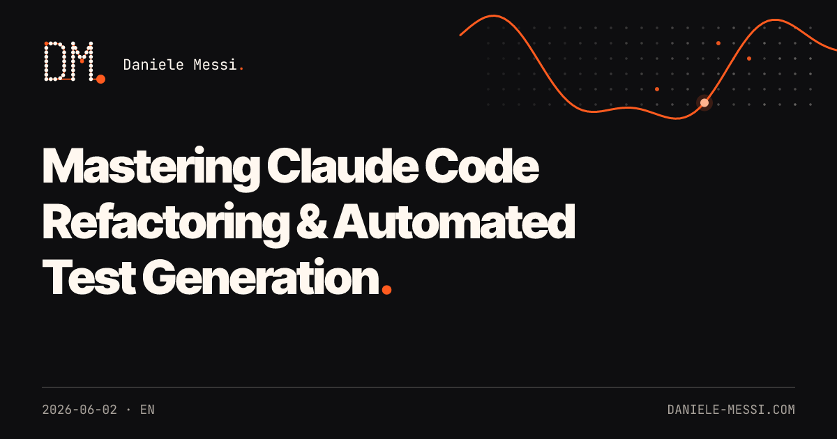Mastering Claude Code Refactoring & Automated Test Generation in 2026 ...